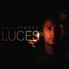 Gall Miguez - LUCES