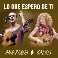 Ana Prada - LO QUE ESPERO DE TI - EN VIVO - SINGLE