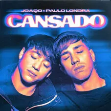 Paulo Londra - CANSADO (FT. JOAQO) - SINGLE