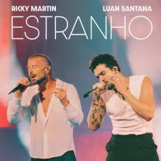 Ricky Martin - ESTRANHO - SINGLE