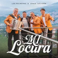 Jorge Celed�n - MI LOCURA - SINGLE