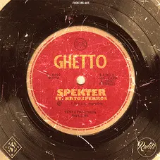 Spekter - GHETTO - SINGLE