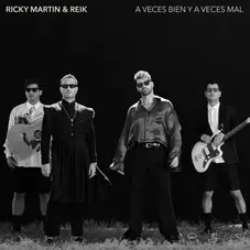 Ricky Martin - A VECES BIEN Y A VECES MAL - ORBITAL AUDIO (FT. REIK) - SINGLE
