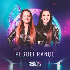 Maiara & Maraisa - PEGUEI RANCO - SINGLE