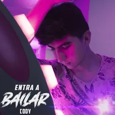 Cody Ele - ENTRA A BAILAR - SINGLE