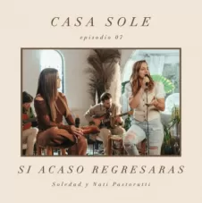 Soledad - SI ACASO REGRESARAS - SINGLE