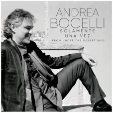 Andrea Bocelli - SOLAMENTE UNA VEZ (FROM 