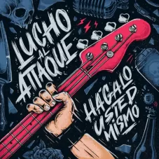 Lucho al Attaque - HGALO USTED MISMO