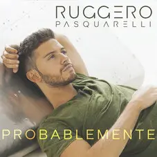 Ruggero - PROBABLEMENTE - SINGLE