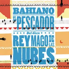 Bahiano - EL PESCADOR - SINGLE