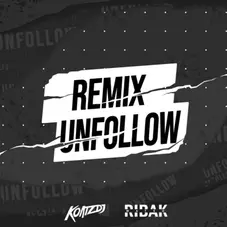 Mateo Ribak - UNFOLLOW - REMIX - SINGLE