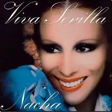 Nacha Guevara - VIVA SEVILLA