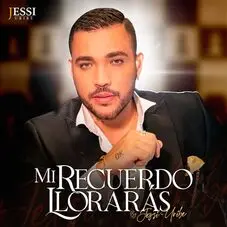 Jessi Uribe - MI RECUERDO LLORARS - SINGLE