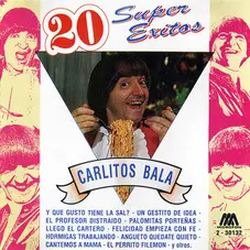 Carlitos Balá - 20 SUPER ÉXITOS