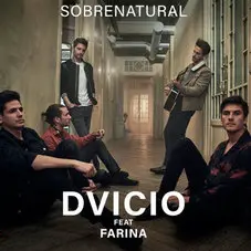 Dvicio - SOBRENATURAL - SINGLE