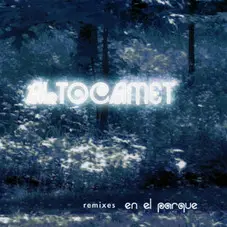 Altocamet - EN EL PARQUE: REMIXES