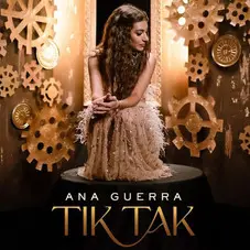 Ana Guerra - TIK TAK - SINGLE