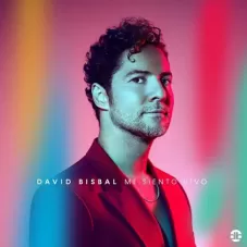 David Bisbal - ME SIENTO VIVO