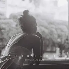 Camila Blazquez - ACORDEMOS - SINGLE