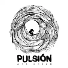 Mar Marzo - PULSIN - SINGLE