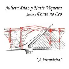 Julieta Daz - A LAVANDEIRA (FT. KATIE VIQUEIRA) - SINGLE