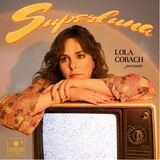 Lola Cobach - SUPERLUNA - SINGLE