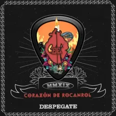 Despegate - CORAZN DE ROCANROL