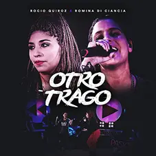 Rocío Quiroz - OTRO TRAGO - SINGLE