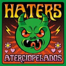Aterciopelados - HATERS - SINGLE