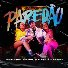 Maiara & Maraisa - PAREDAO - SINGLE