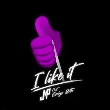 DJ JMP - I LIKE IT - SINGLE