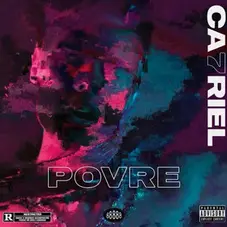 Ca7riel - POVRE - EP