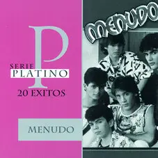 Menudo - SERIE PLATINO: 20 XITOS