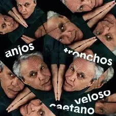 Caetano Veloso - ANJOS TRONCHOS 