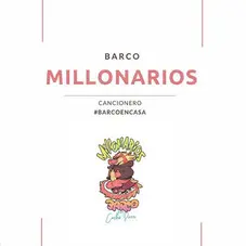 Barco - MILLONARIOS (FT. CUCHO PARISI) - SINGLE