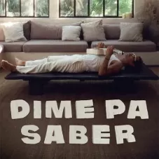 Caloncho - DIME PA SABER - SINGLE