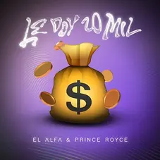 Prince Royce - LE DOY 20 MIL - SINGLE