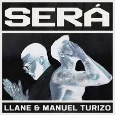 Llane - SER (FT. MANUEL TURIZO) - SINGLE