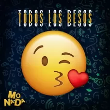 Monada - TODOS LOS BESOS - SINGLE