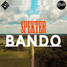 Spekter - BANDO - SINGLE