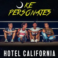 Ke Personajes - HOTEL CALIFORNIA - SINGLE