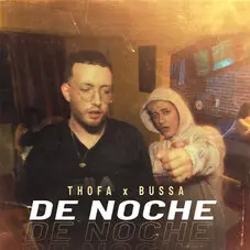 Bussa - DE NOCHE - SINGLE