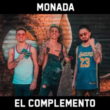 Monada - EL COMPLEMENTO - SINGLE