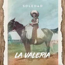 Soledad - LA VALERIA - SINGLE