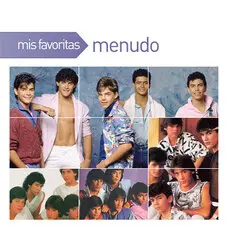 Menudo - MIS FAVORITAS