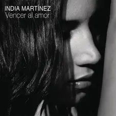 India Martnez - VENCER AL AMOR (RADIO EDIT) - SINGLE