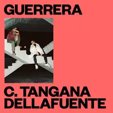 C. Tangana - GUERRERA - SINGLE