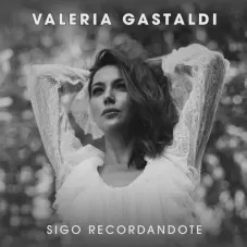 Valeria Gastaldi - SIGO RECORDNDOTE - SINGLE