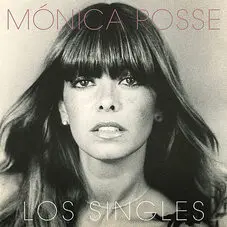 Mnica Posse - LOS SINGLES - EP
