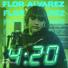 Flor lvarez - 4:20 - SINGLE